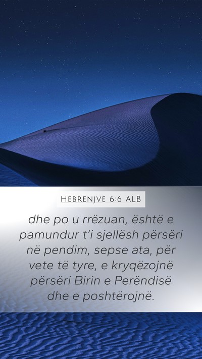 Hebrenjve 6:6 ALB Bible Verse Image