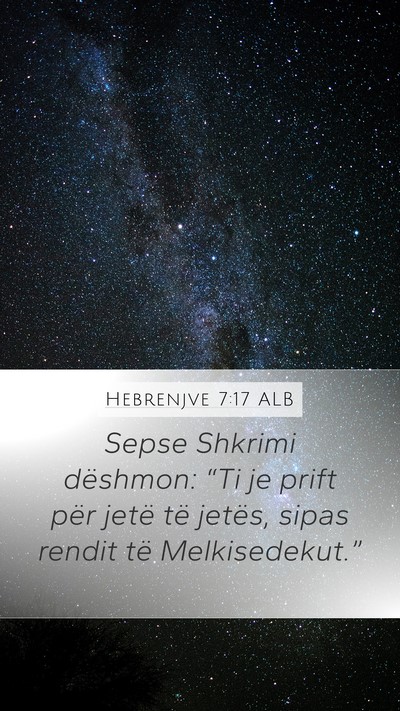 Hebrenjve 7:17 ALB Bible Verse Image