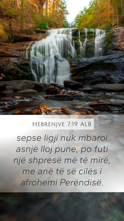 Hebrenjve 7:19 ALB Bible Verse Image