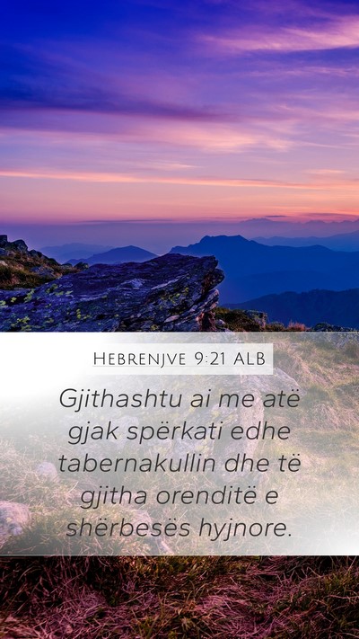 Hebrenjve 9:21 ALB Bible Verse Image