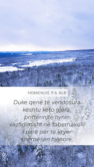 Hebrenjve 9:6 ALB Bible Verse Image