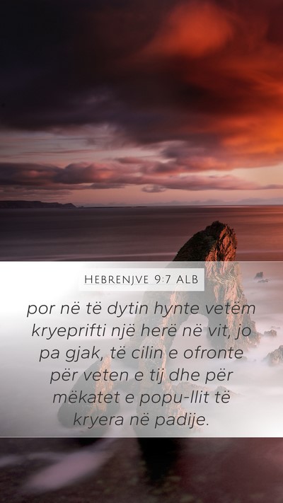 Hebrenjve 9:7 ALB Bible Verse Image