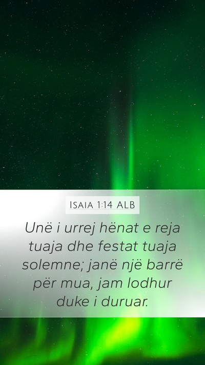 Isaia 1:14 ALB Bible Verse Image