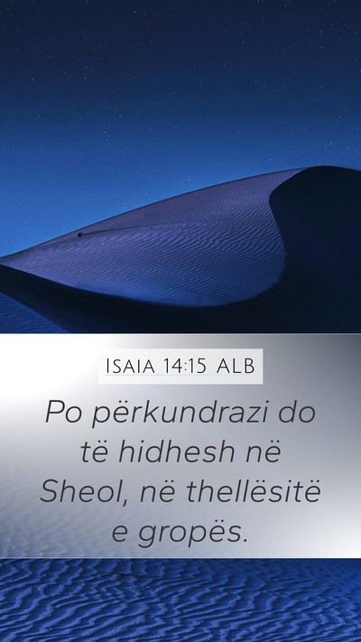 Isaia 14:15 ALB Bible Verse Image
