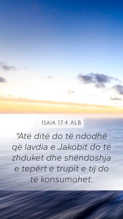 Isaia 17:4 ALB Bible Verse Image