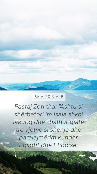 Isaia 20:3 ALB Bible Verse Image