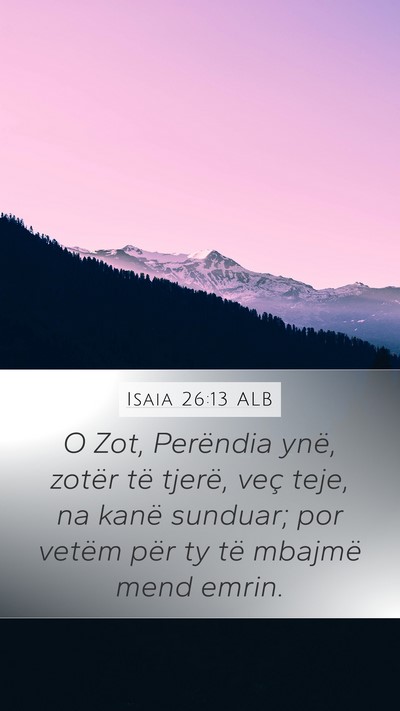 Isaia 26:13 ALB Bible Verse Image