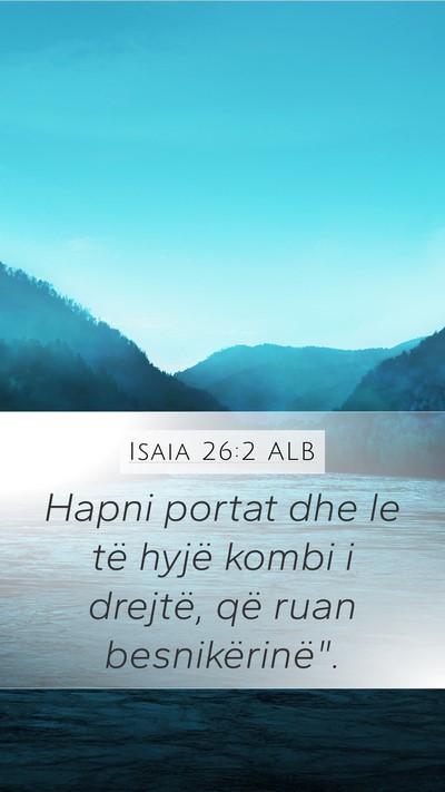 Isaia 26:2 ALB Bible Verse Image