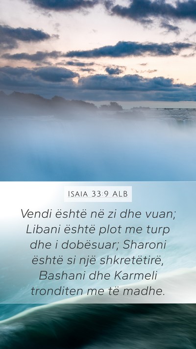 Isaia 33:9 ALB Bible Verse Image