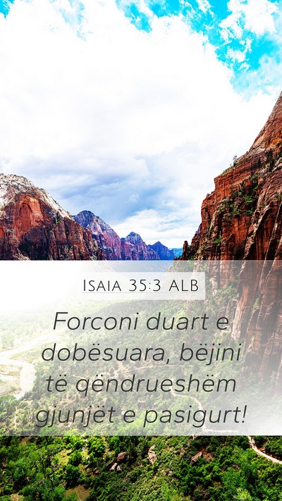 Isaia 35:3 ALB Bible Verse Image