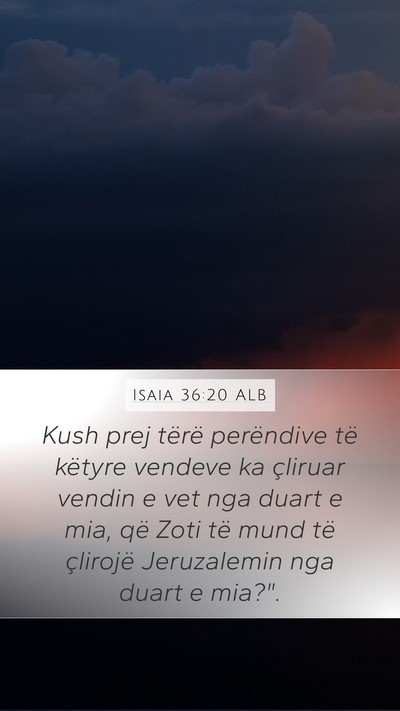 Isaia 36:20 ALB Bible Verse Image