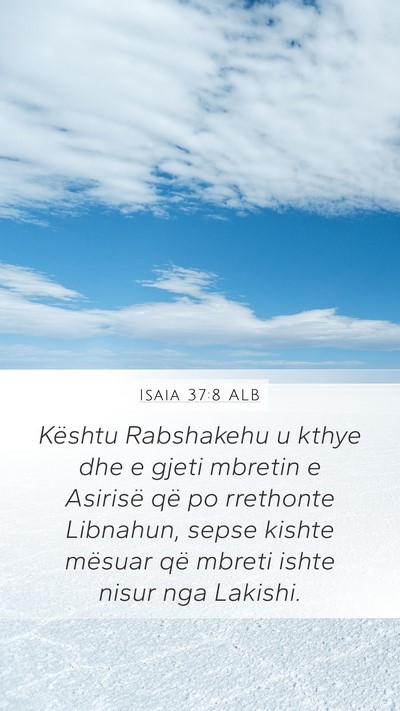 Isaia 37:8 ALB Bible Verse Image