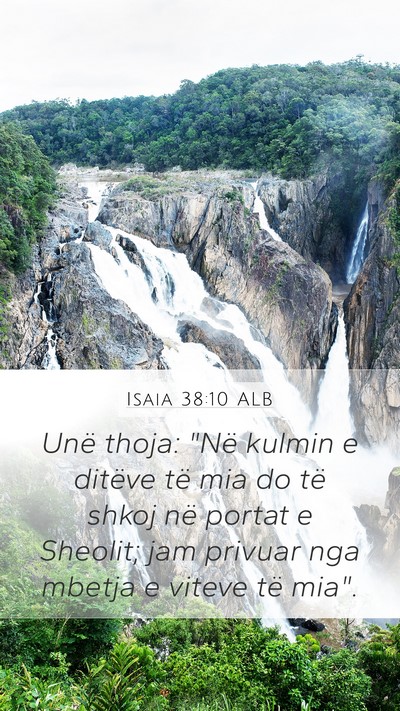 Isaia 38:10 ALB Bible Verse Image