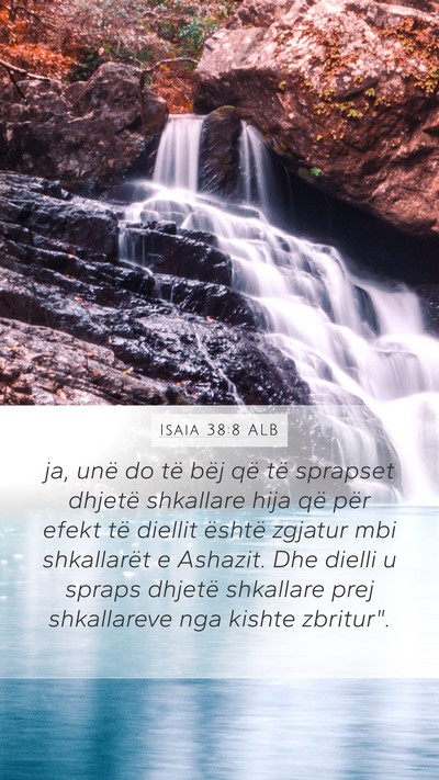 Isaia 38:8 ALB Bible Verse Image