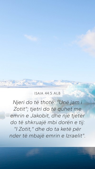 Isaia 44:5 ALB Bible Verse Image