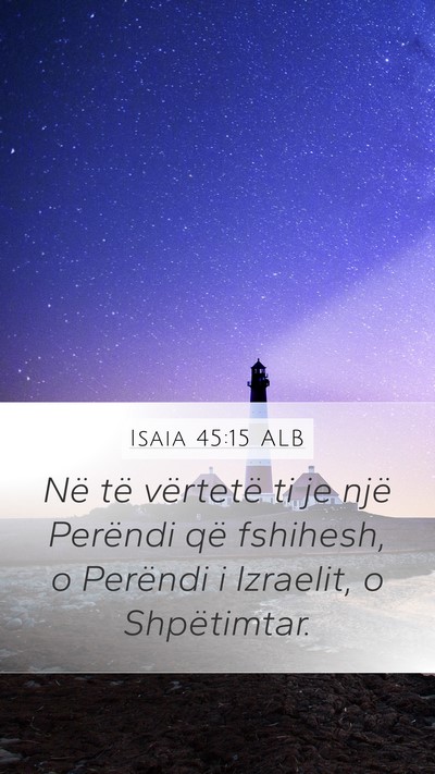 Isaia 45:15 ALB Bible Verse Image