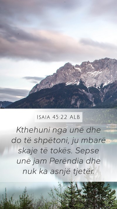 Isaia 45:22 ALB Bible Verse Image
