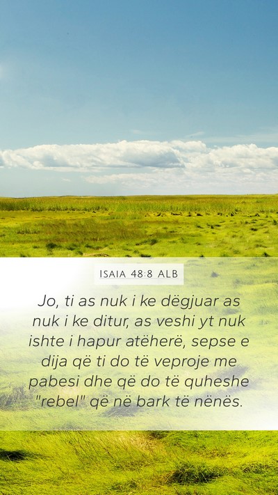 Isaia 48:8 ALB Bible Verse Image
