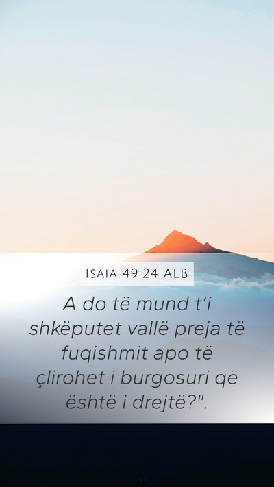 Isaia 49:24 ALB Bible Verse Image