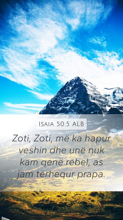 Isaia 50:5 ALB Bible Verse Image