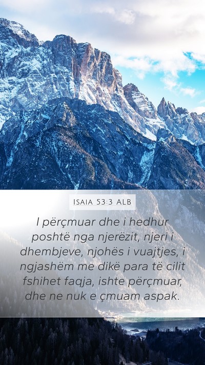 Isaia 53:3 ALB Bible Verse Image