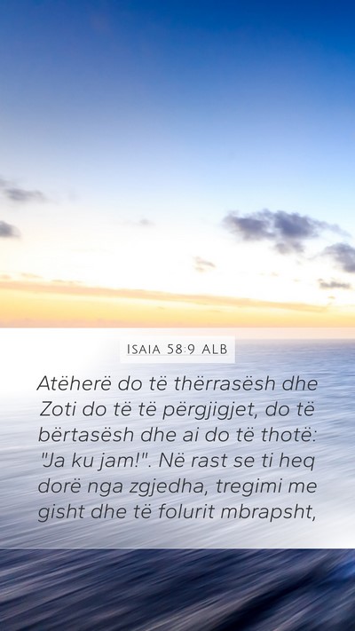 Isaia 58:9 ALB Bible Verse Image
