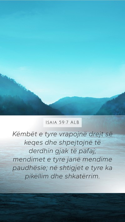Isaia 59:7 ALB Bible Verse Image