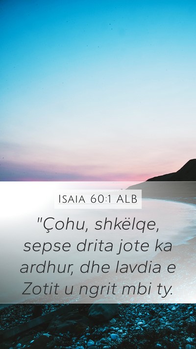Isaia 60:1 ALB Bible Verse Image