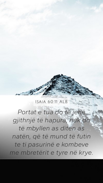 Isaia 60:11 ALB Bible Verse Image