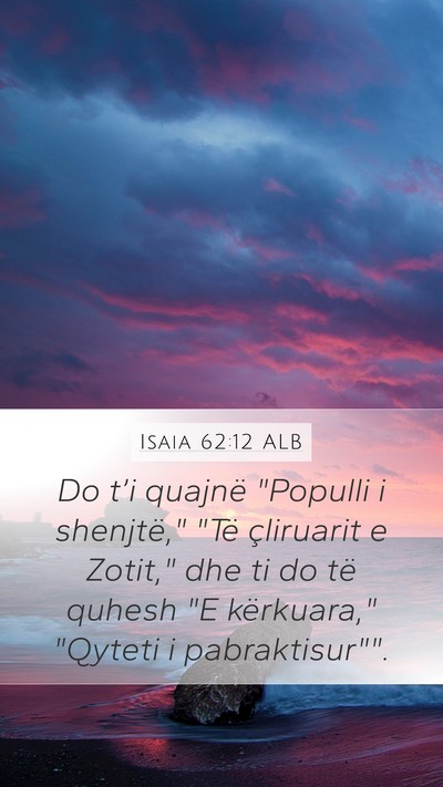 Isaia 62:12 ALB Bible Verse Image
