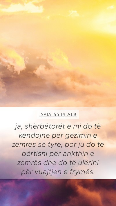 Isaia 65:14 ALB Bible Verse Image