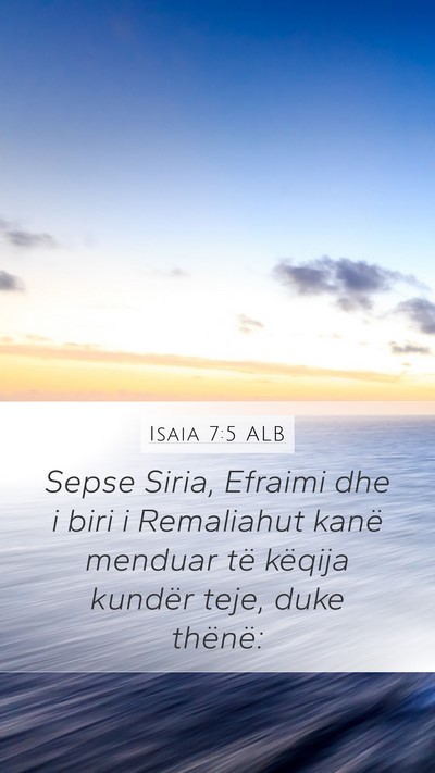 Isaia 7:5 ALB Bible Verse Image