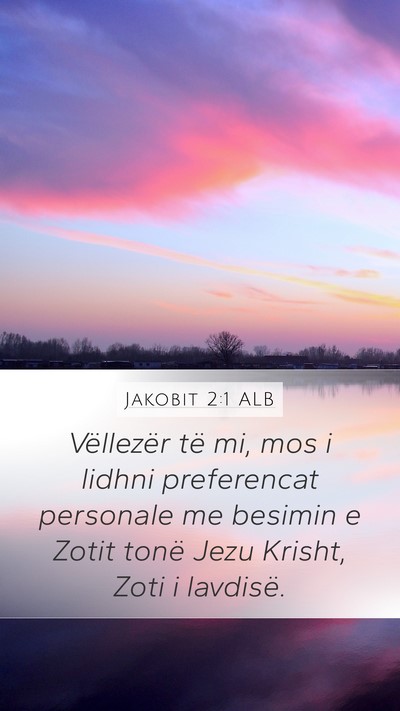 Jakobit 2:1 ALB Bible Verse Image