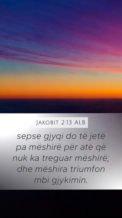 Jakobit 2:13 ALB Bible Verse Image