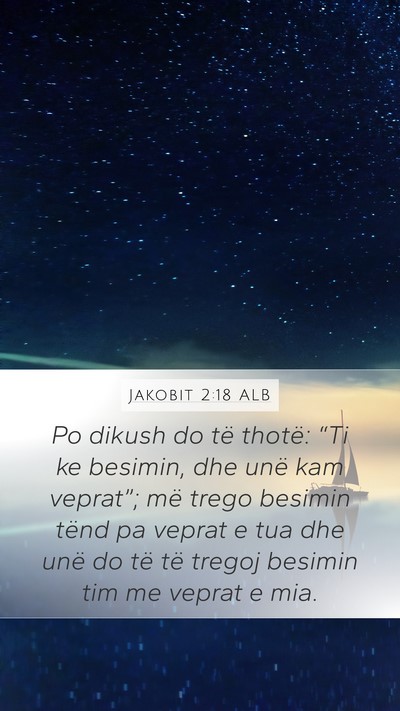 Jakobit 2:18 ALB Bible Verse Image