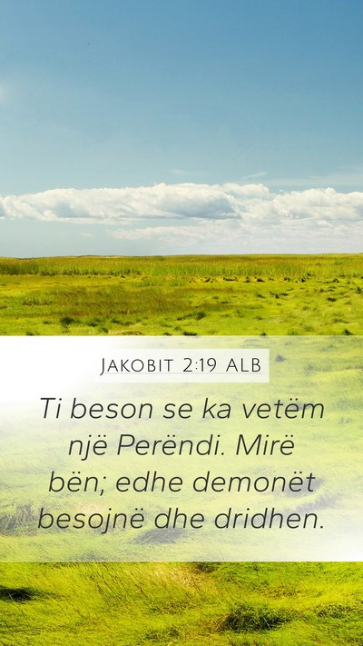 Jakobit 2:19 ALB Bible Verse Image