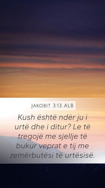 Jakobit 3:13 ALB Bible Verse Image
