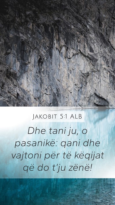 Jakobit 5:1 ALB Bible Verse Image