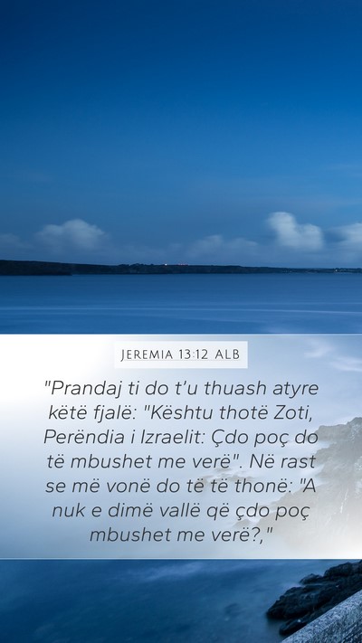Jeremia 13:12 ALB Mobile Phone Wallpaper - 