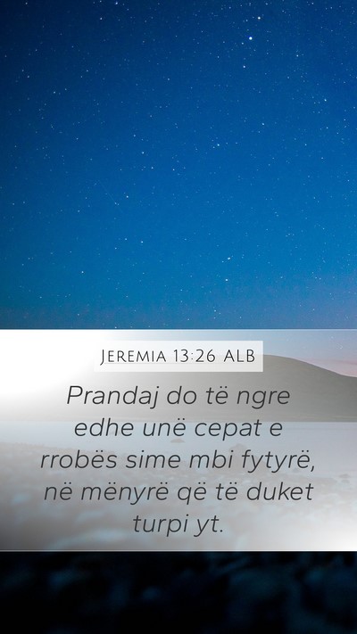 Jeremia 13:26 ALB Bible Verse Image