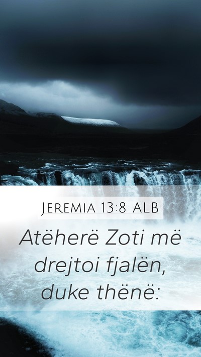 Jeremia 13:8 ALB Bible Verse Image
