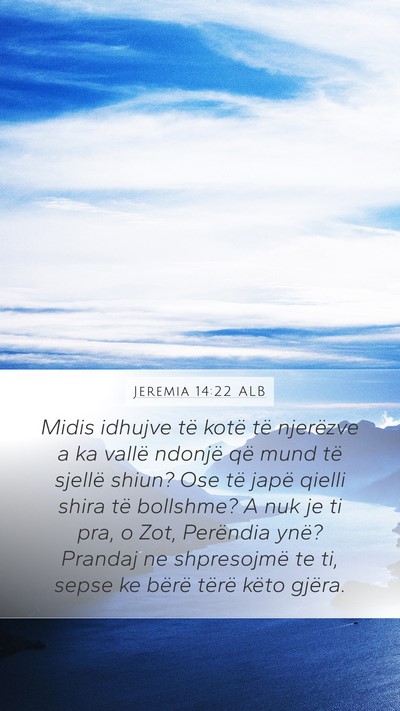 Jeremia 14:22 ALB Bible Verse Image