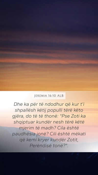 Jeremia 16:10 ALB Bible Verse Image