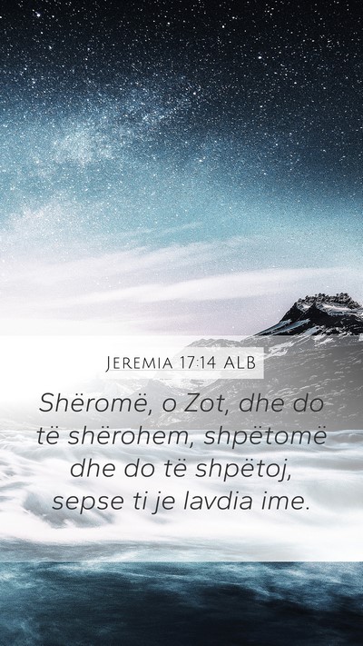 Jeremia 17:14 ALB Bible Verse Image
