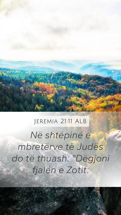 Jeremia 21:11 ALB Bible Verse Image
