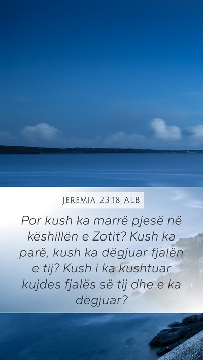 Jeremia 23:18 ALB Bible Verse Image