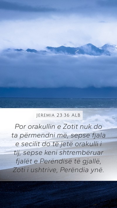 Jeremia 23:36 ALB Bible Verse Image