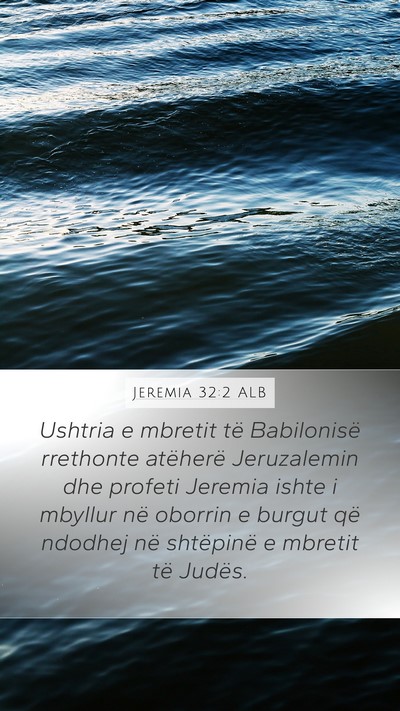 Jeremia 32:2 ALB Bible Verse Image