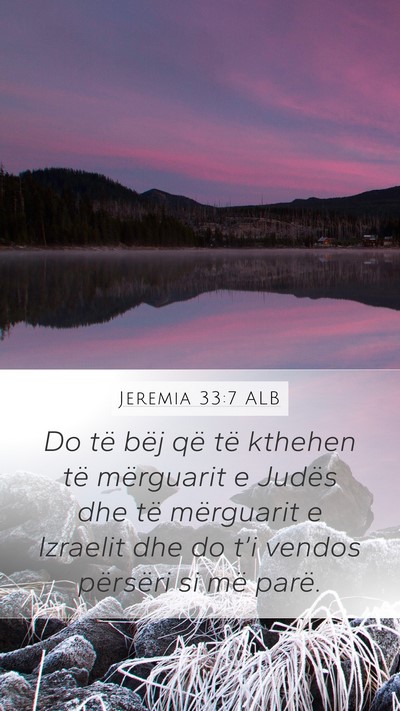 Jeremia 33:7 ALB Bible Verse Image