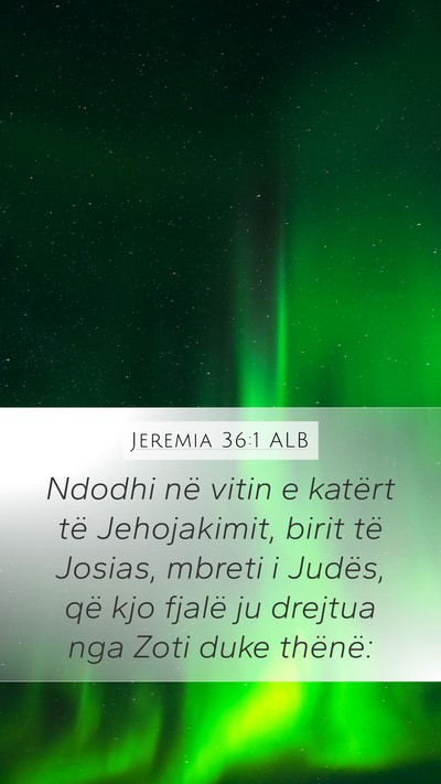 Jeremia 36:1 ALB Bible Verse Image